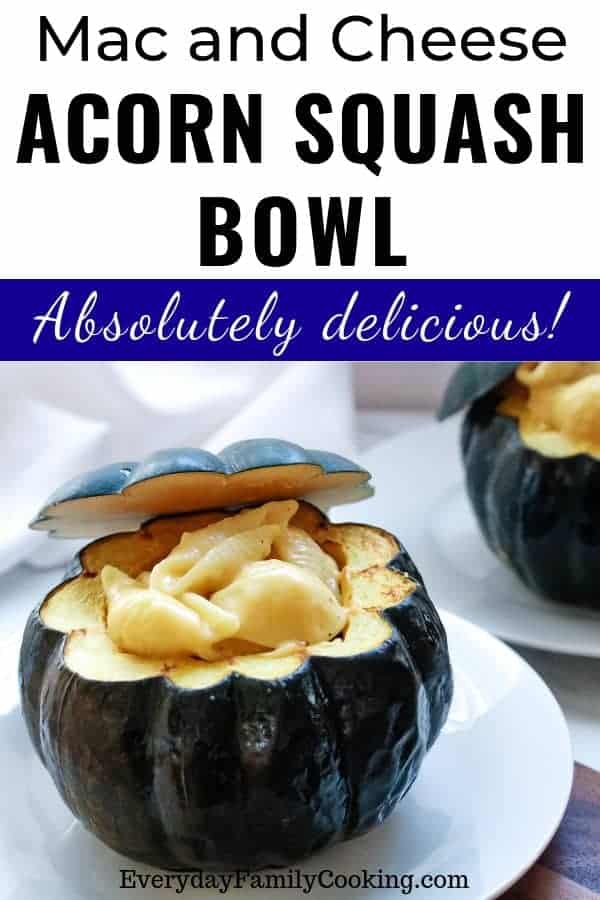 Title and Shown: Mac and Cheese Acorn Squash Bowl: Absolutely Delicious! (on a white plate)
