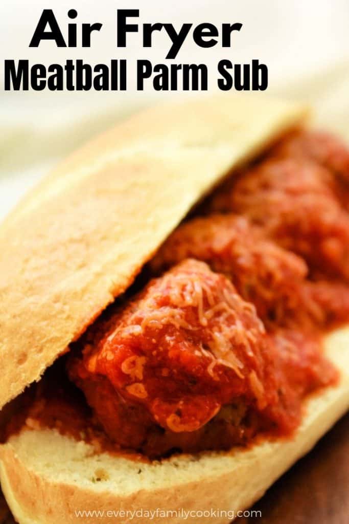 Title and Shown: Air Fryer Meatball Parm Sub (closeup)