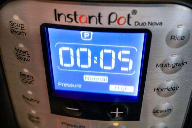 Instant Pot on high pressure cooking for 5 minutes