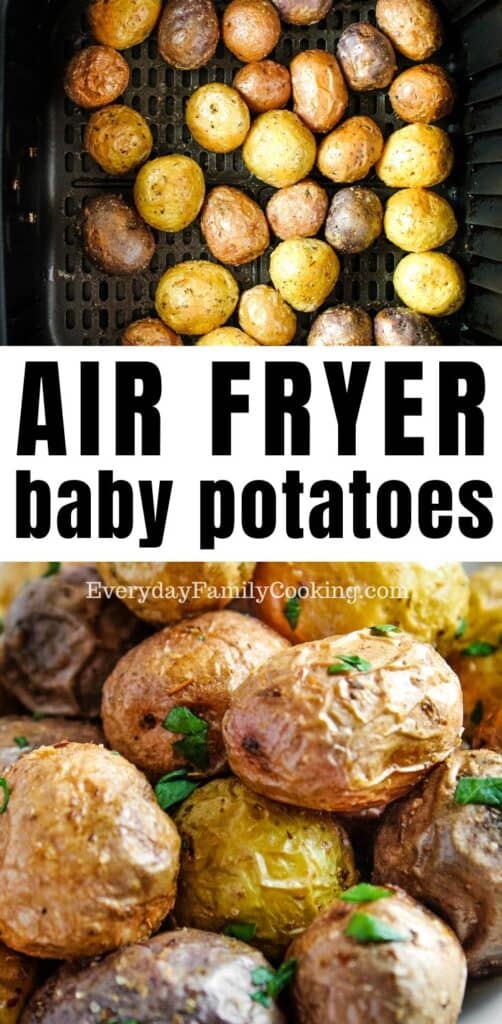 Title and Shown: Air Fryer Baby Potatoes (inside air fryer and close up)