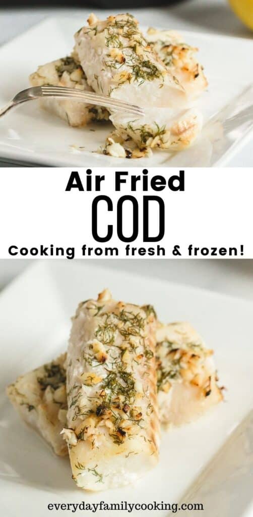 Title and Shown: Air Fried Cod cooking from fresh and frozen (on a white plate)