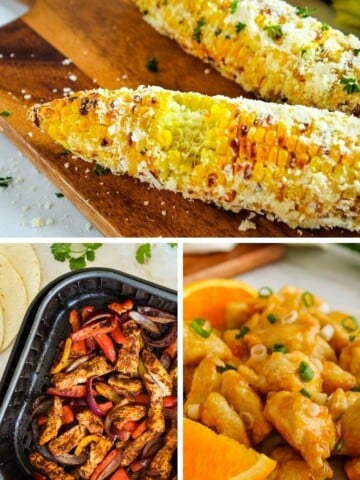 Collage of the best air fryer recipes (corn-on-the-cob, chicken fajitas, and orange chicken)